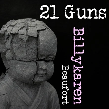 21 Guns (BK's Version) cover art by Billykaren Beaufort