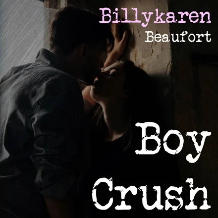Boy Crush (BK's Version) cover art by Billykaren Beaufort