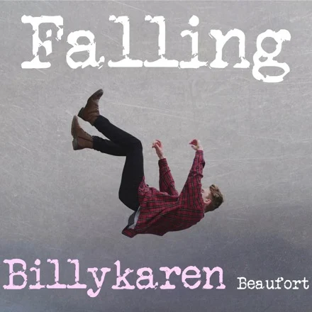 Falling (BK's Version) cover art by Billykaren Beaufort