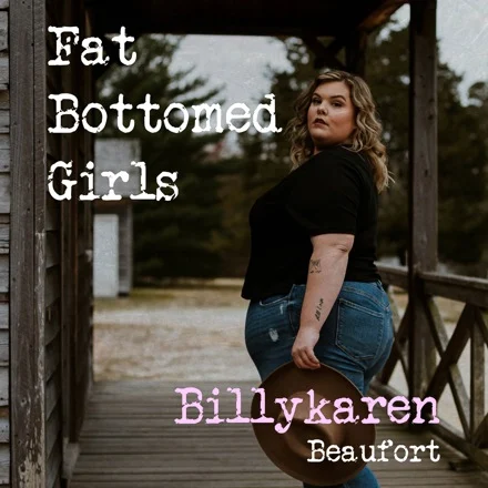 Fat Bottomed Girls (BK's Version) cover art by Billykaren Beaufort