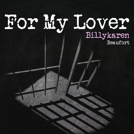 For My Lover (Guy Version) cover art by Billykaren Beaufort