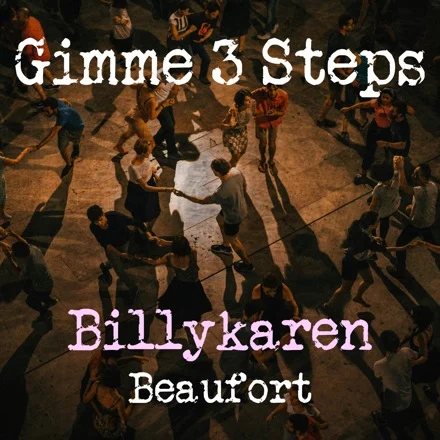 Gimme 3 Steps (BK's Version) cover art by Billykaren Beaufort