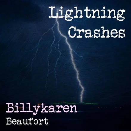 Lightning Crashes (BK's Version) cover art by Billykaren Beaufort