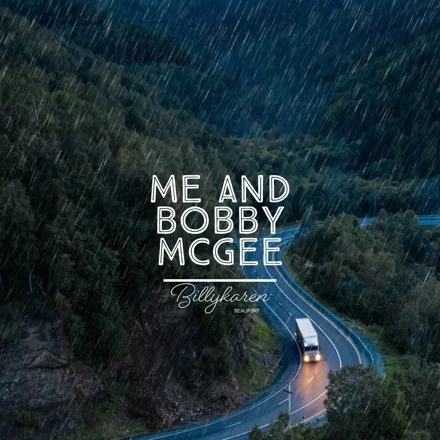 Me and Bobby Mcgee (Urban Cowboy Cover) cover art by Billykaren Beaufort
