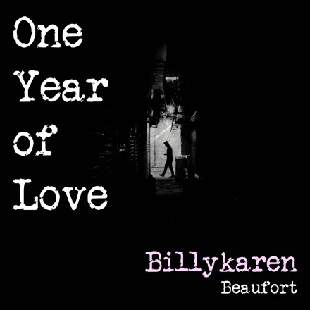 One Year of Love (BK's Version) cover art by Billykaren Beaufort