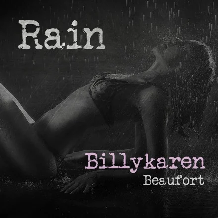 Rain (Guy Version) cover art by Billykaren Beaufort