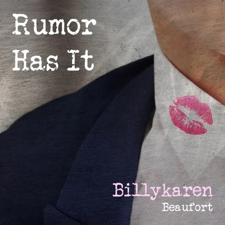 Rumor Has It (Guy Version) cover art by Billykaren Beaufort