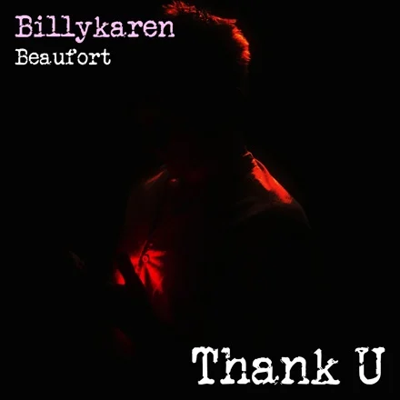 Thank U (BK's Version) cover art by Billykaren Beaufort