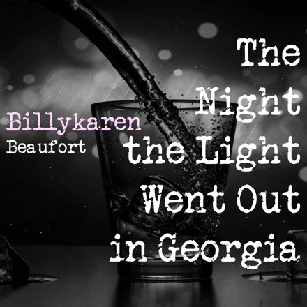 The Night the Lights Went out in Georgia (BK's Version) cover art by Billykaren Beaufort