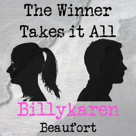 The Winner Takes It All (BK's Version) cover art by Billykaren Beaufort