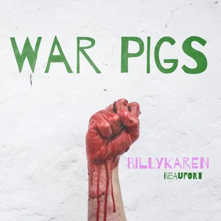 War Pigs (Urban Rebel Version) cover art by Billykaren Beaufort